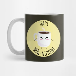 MUGNIFICENT Mug